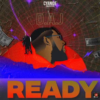 Ready by D.A.J