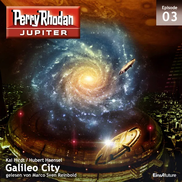 Track 44 - Galileo City - Perry Rhodan - Jupiter 3