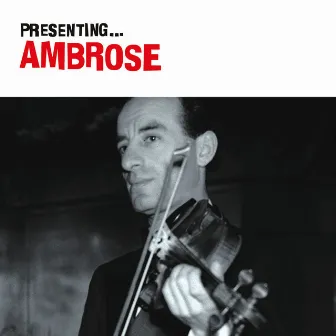 Presenting… Ambrose by Ambrose