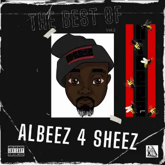 Best of Albeez 4 Sheez Volume 2 by Albeez 4 Sheez