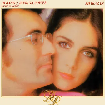 Sharazan by Al Bano And Romina Power