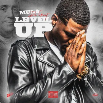 Level Up by Mula da Great