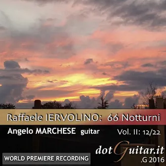 Raffaele iervolino: 66 notturni - Vol. II: 12/22 by Raffaele Iervolino