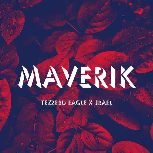 MAVERIK