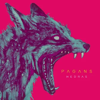 Pagans by Hedras