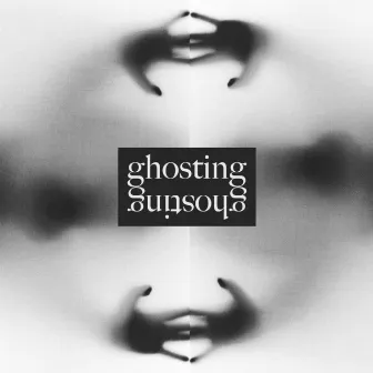 Ghosting by Maczee P