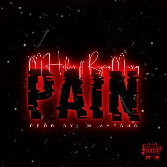 Pain by M.Hollis