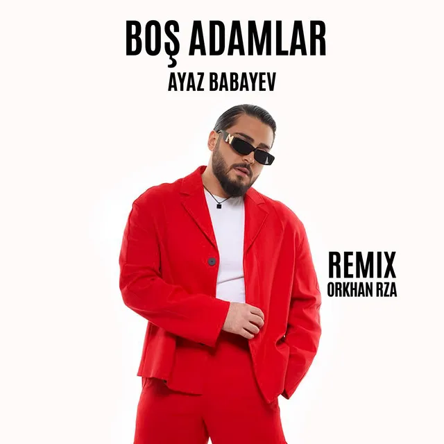 Boş Adamlar - Remix