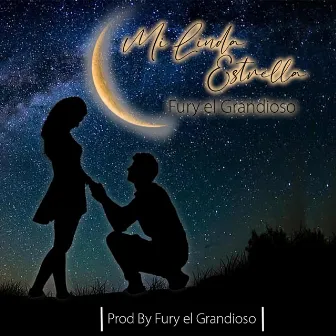 Mi linda estrella by Fury el Grandioso