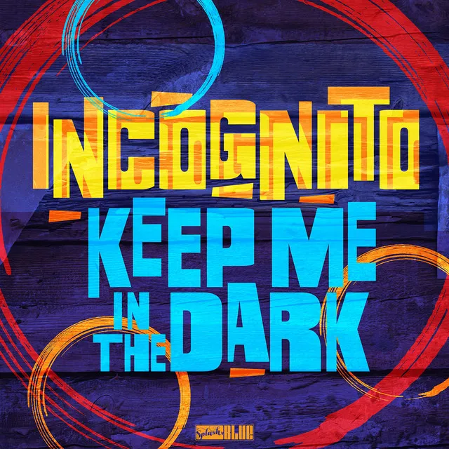 Keep Me In The Dark (feat. Natalie Duncan) - Single Edit