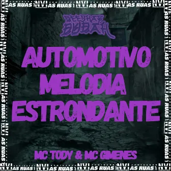 Automotivo Melodia Estrondante by mc tody