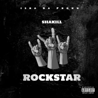 Rockstar by Isra Da Proxx