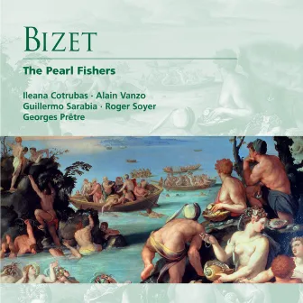 Bizet: The Pearl Fishers by Georges Prêtre