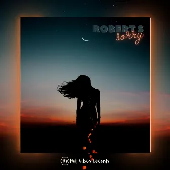 Sorry by Robert S