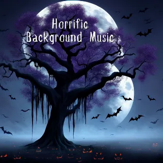 Horrific Background Music: Scary Horror Songs for Video Edits by Ultimate Horror Experience