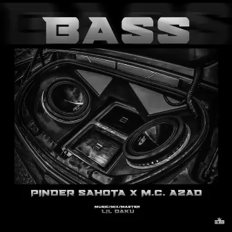 Bass by M.C. Azad