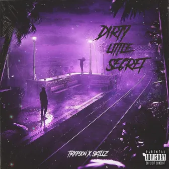 Dirty Little Secret by Trxpson