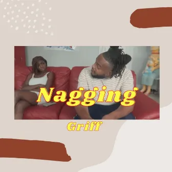 Nagging by Griff