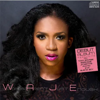 Words Aren't Just Enough (W.A.J.E) by Waje