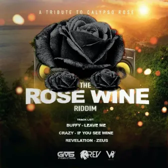 Rose Wine Riddim by GMS PRODUCTIONS