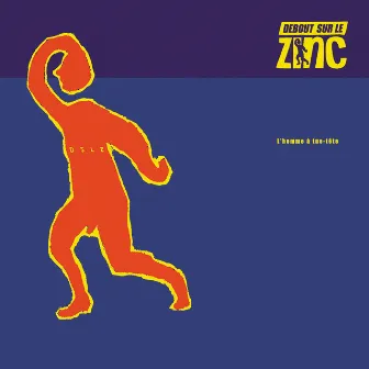 L'homme à tue-tête by Debout Sur Le Zinc