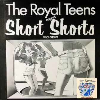 Short Shorts by The Royal Teens