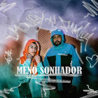 Menó Sonhador by MC BebeKing