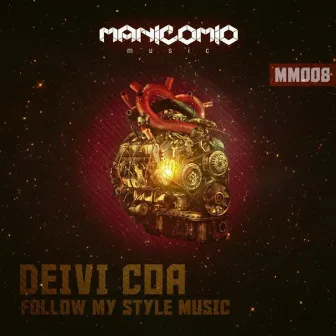 Follow My Style Music by Deivi Coa