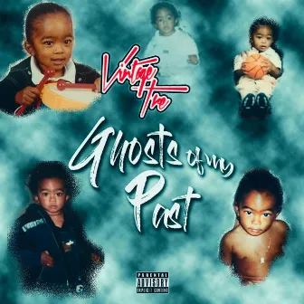 Ghosts Of My Past by Vintage Tre