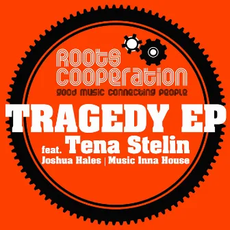 Tragedy EP by Tena Stelin