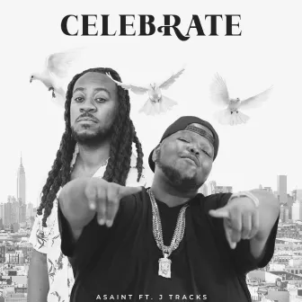 Celebrate by Asaint