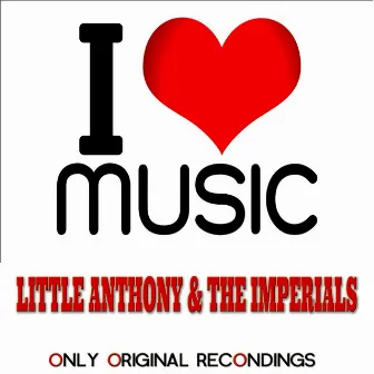 I Love Music - Only Original Recondings by The Imperials