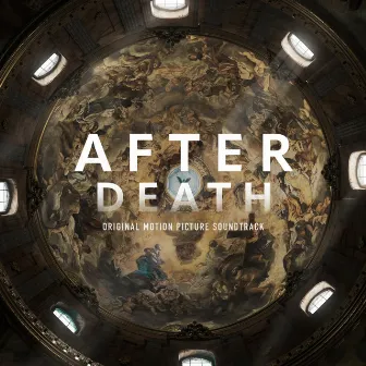 AFTER DEATH - ORIGINAL MOTION PICTURE SOUNDTRACK by Chris Quilala