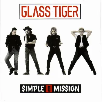 Simple Mission by Glass Tiger