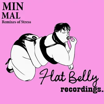 Remixes of Stress by Min