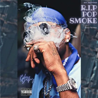 R.I.P Pop Smoke by Double.B Ofc