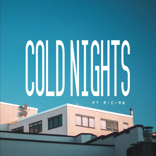 Cold nights