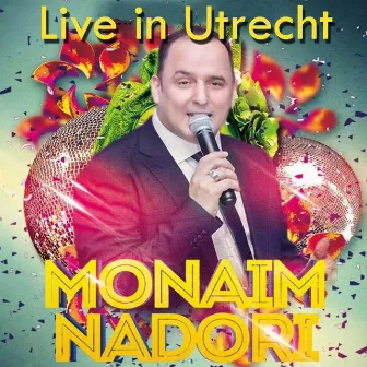 Live in Utrecht by Monaim Nadori