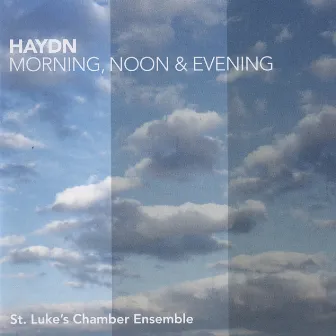 Haydn: Morning, Noon & Evening by Krista Bennion Feeney