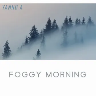 Foggy Morning by Yanno A