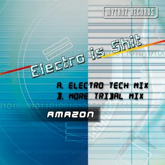 Electro Is Shit by Amazon