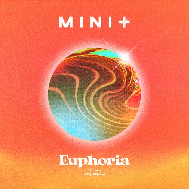 Euphoria (Feat. 123, Milena)