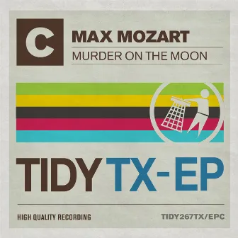 Murder On The Moon by Max Mozart