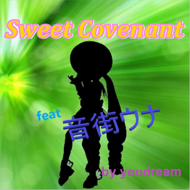 Sweet Covenant