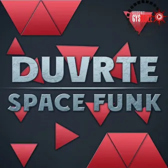 Space Funk by DUVRTE