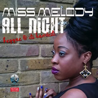 All Night by Miss Melody