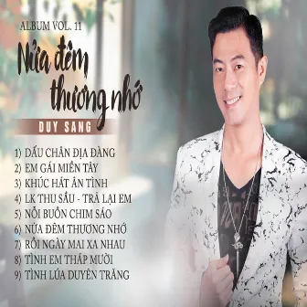 Vol 11 - Nửa Đêm Thương Nhớ by Duy Sang