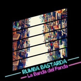 Rumba bastarda by La Banda del Panda