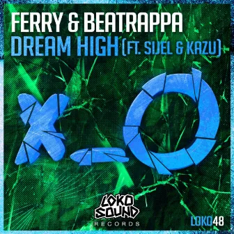 Dream High by Ferry