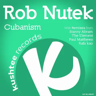 Cubanism by Rob Nutek